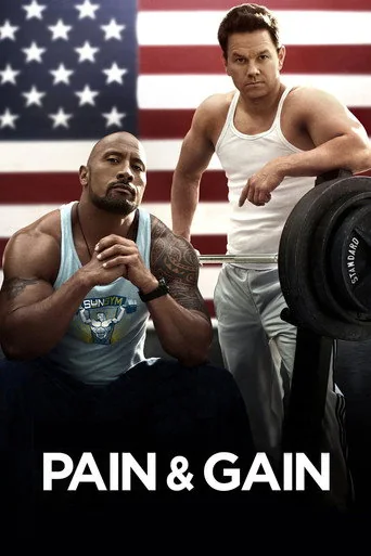 Pain & Gain poster